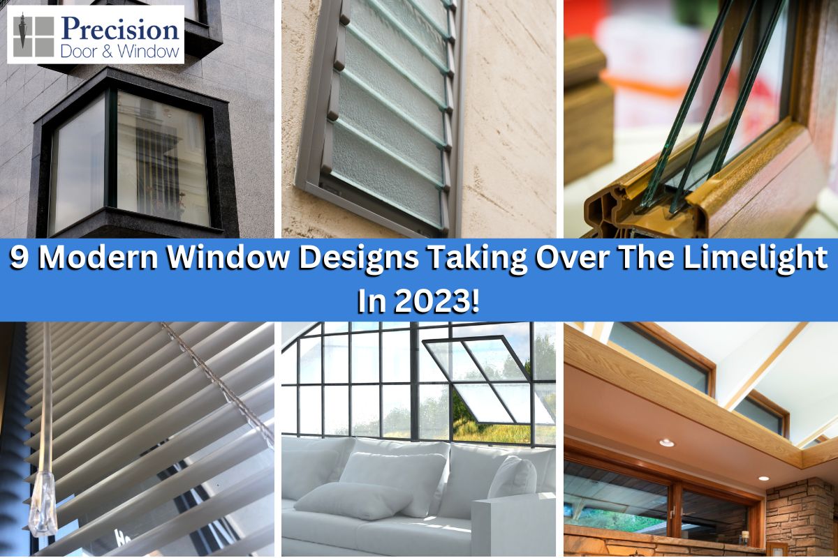 9 Modern Window Designs Taking Over The Limelight In 2023!