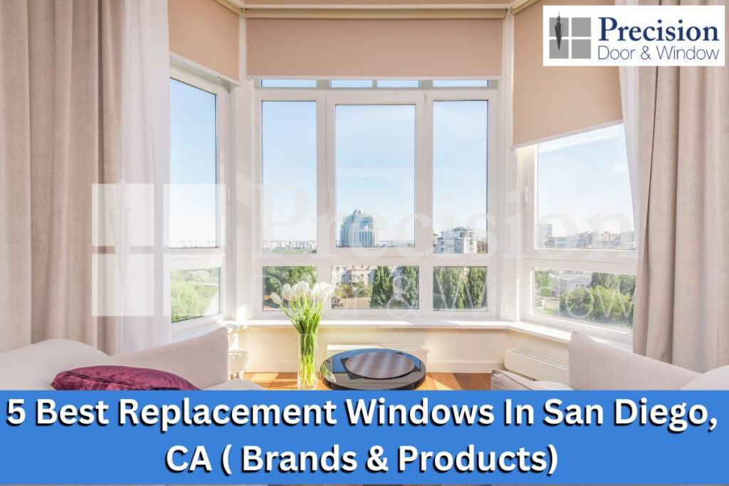 Window Replacement In San Diego Ca