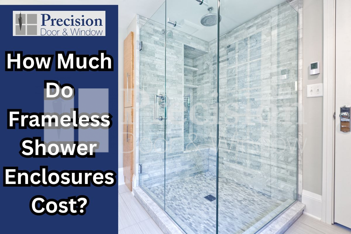 How Much Do Frameless Shower Enclosures Cost