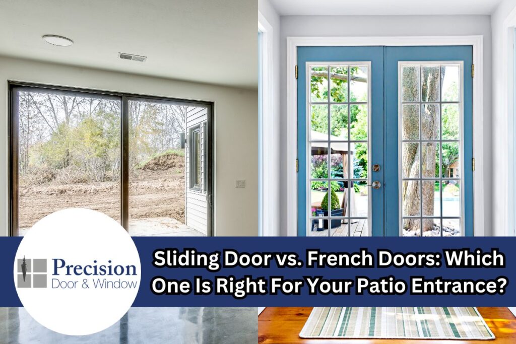 Sliding Door Vs French Door